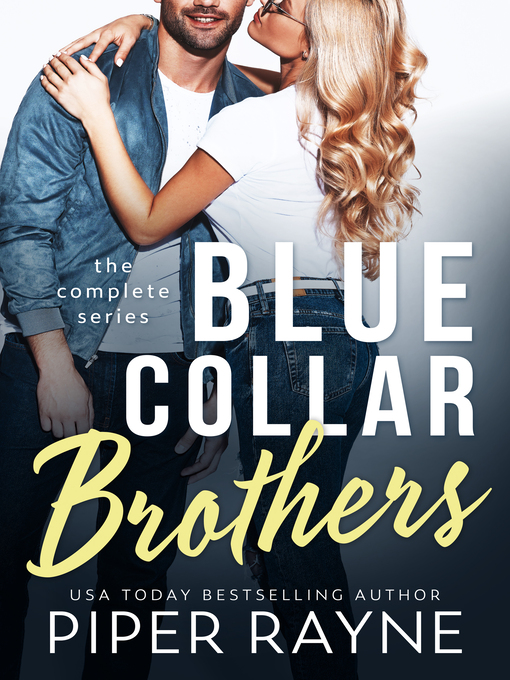 Title details for Blue Collar Brothers by Piper Rayne - Available